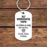 Rij voorzichtig - Gepersonaliseerde Sleutelhanger voor je dierbaren