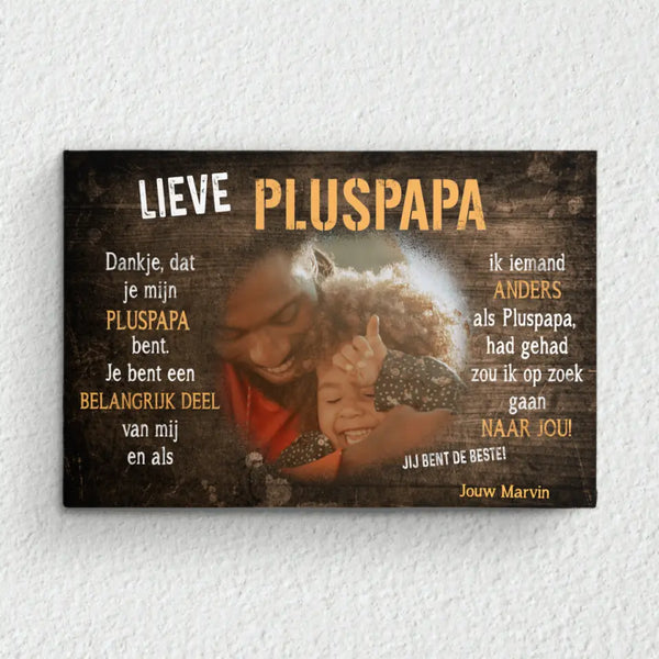 Lieve Pluspapa - Ouders-Canvas